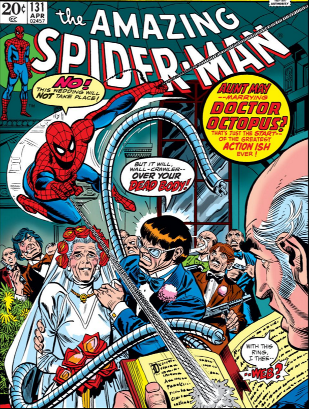 That Time Doctor Octopus Tried to Marry Aunt&nbsp;May