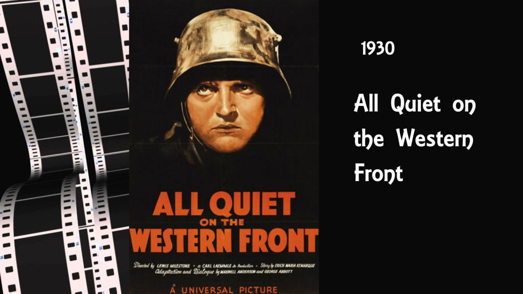 1930 – All Quiet on the Western&nbsp;Front