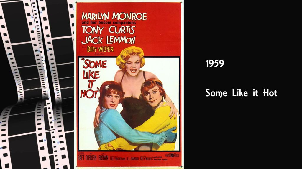 1959 – Some Like It&nbsp;Hot
