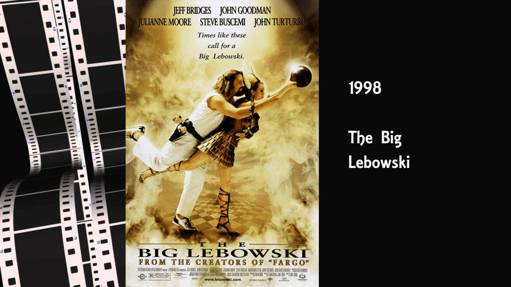 1998 – The Big&nbsp;Lebowski