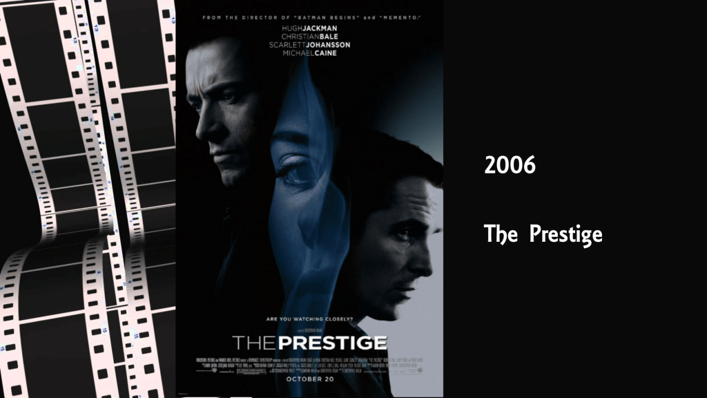 2006 – The&nbsp;Prestige
